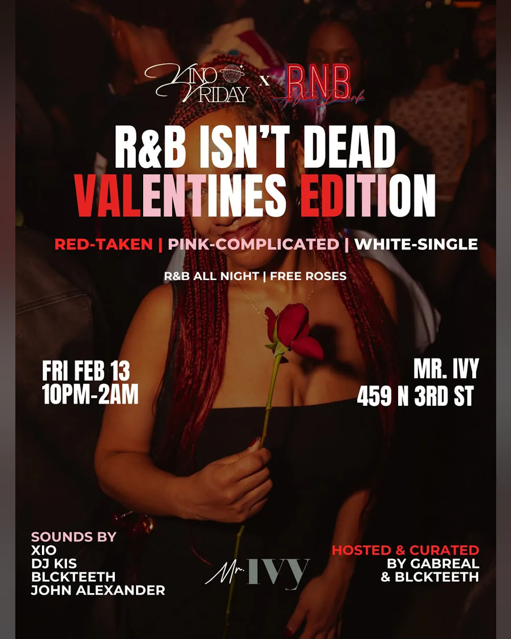 R&B Isn’t Dead: Valentine’s Edition x Mr. Ivy Friday Night