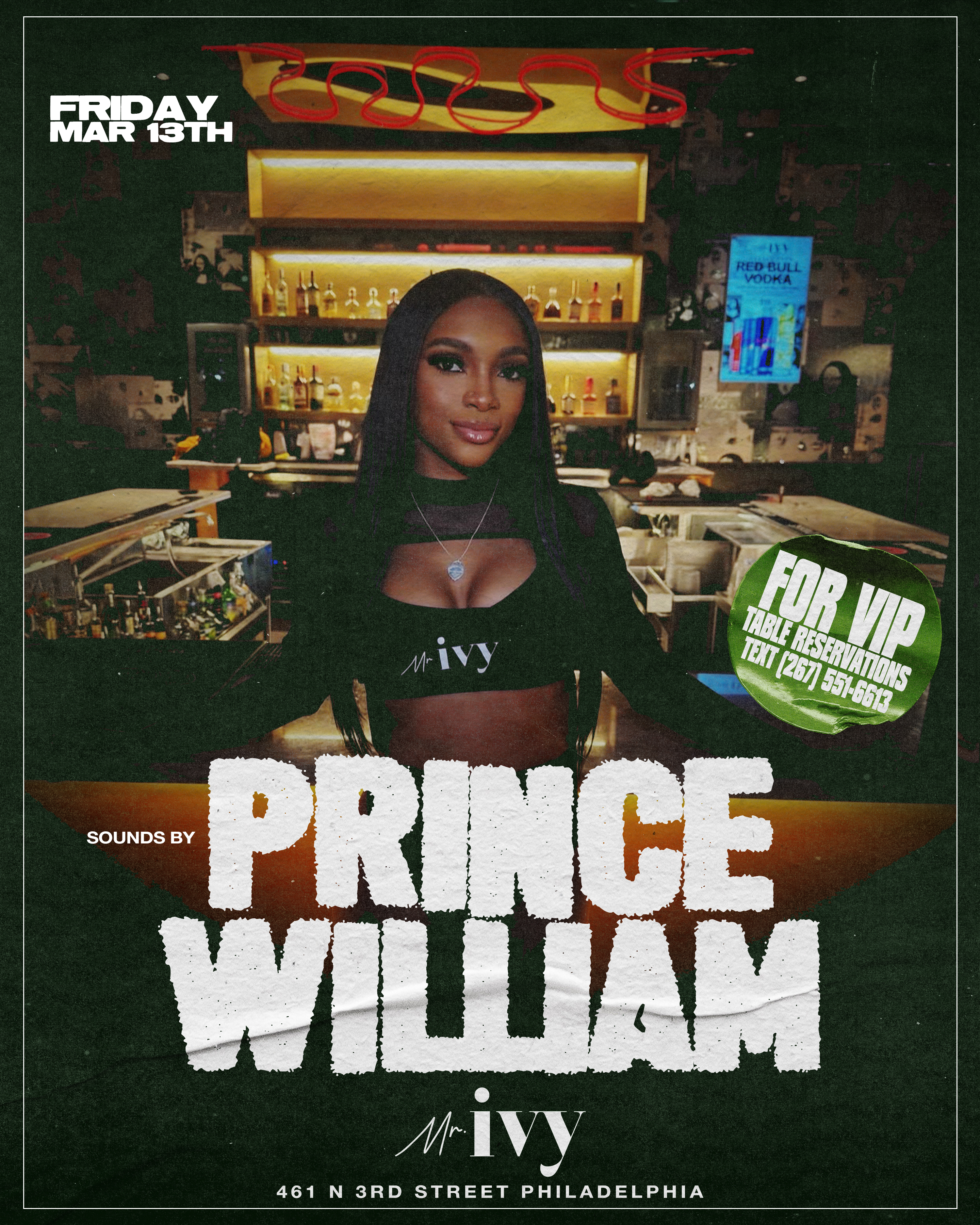 Prince William x Mr. Ivy Friday Night