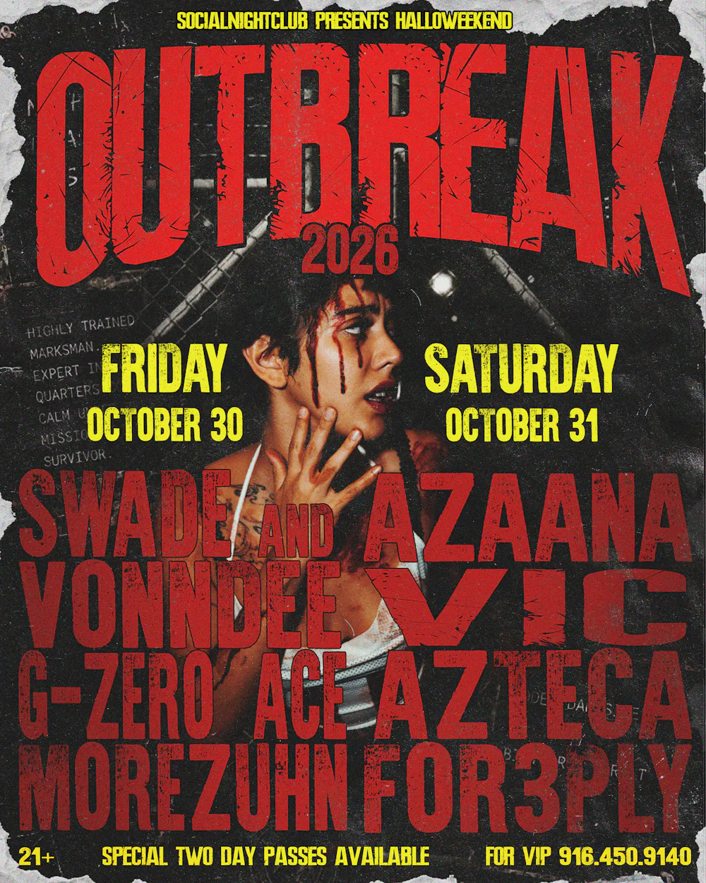 OUTBREAK 2026 — HALLOWEEKEND | OCT 30 + 31