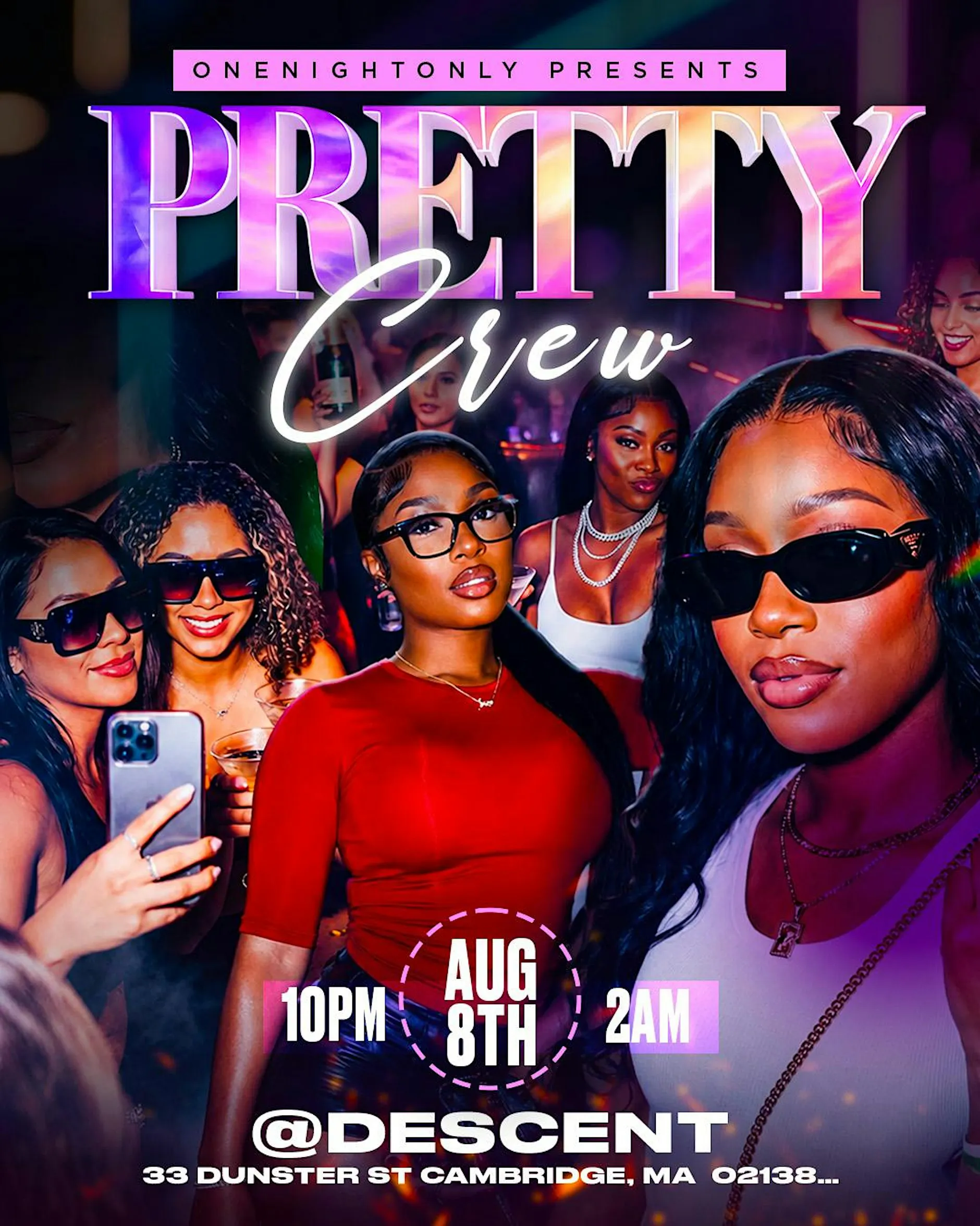 OneNightOnly Presents: "Pretty Crew"