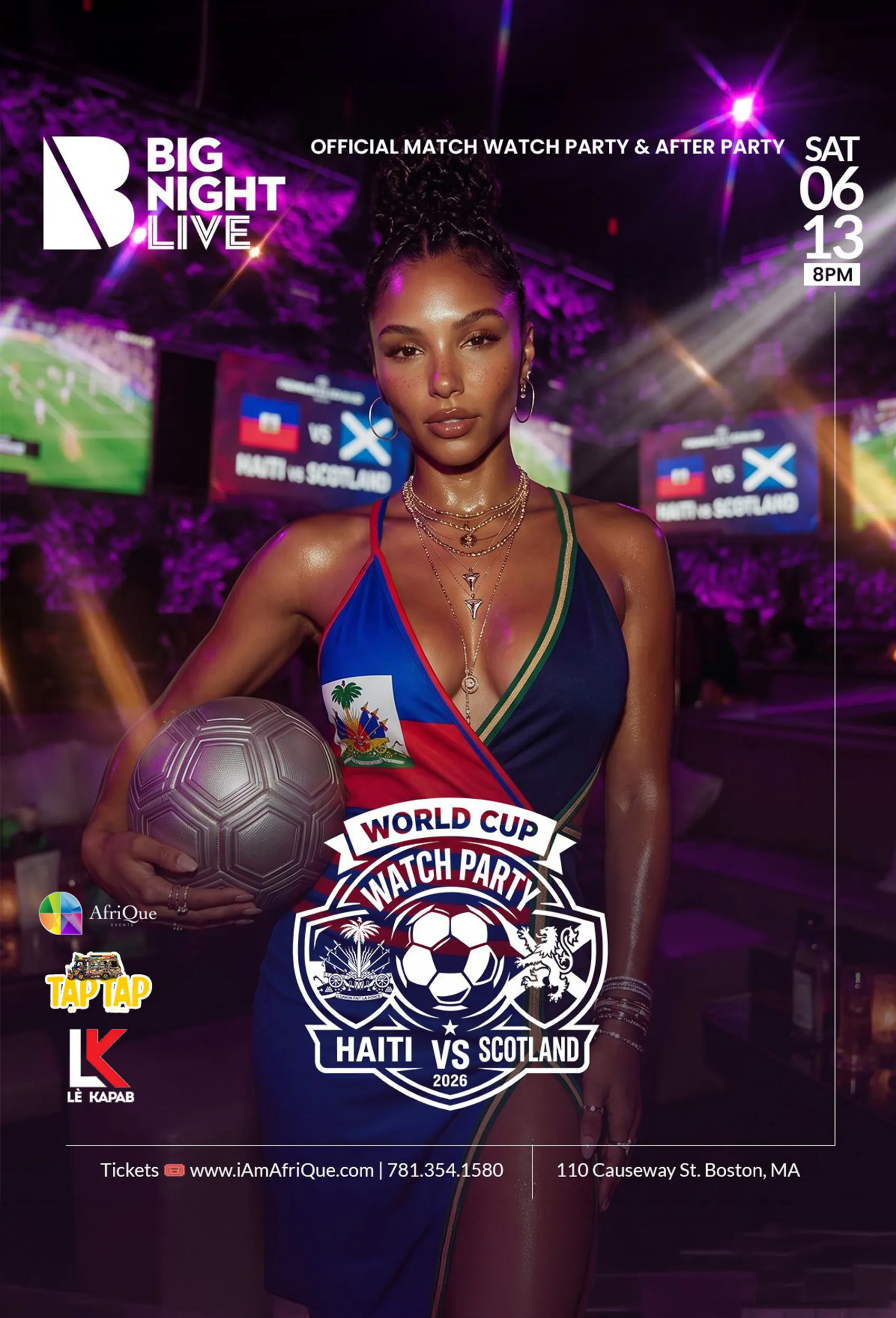 Haiti vs Scotland at Big Night Live (18+)