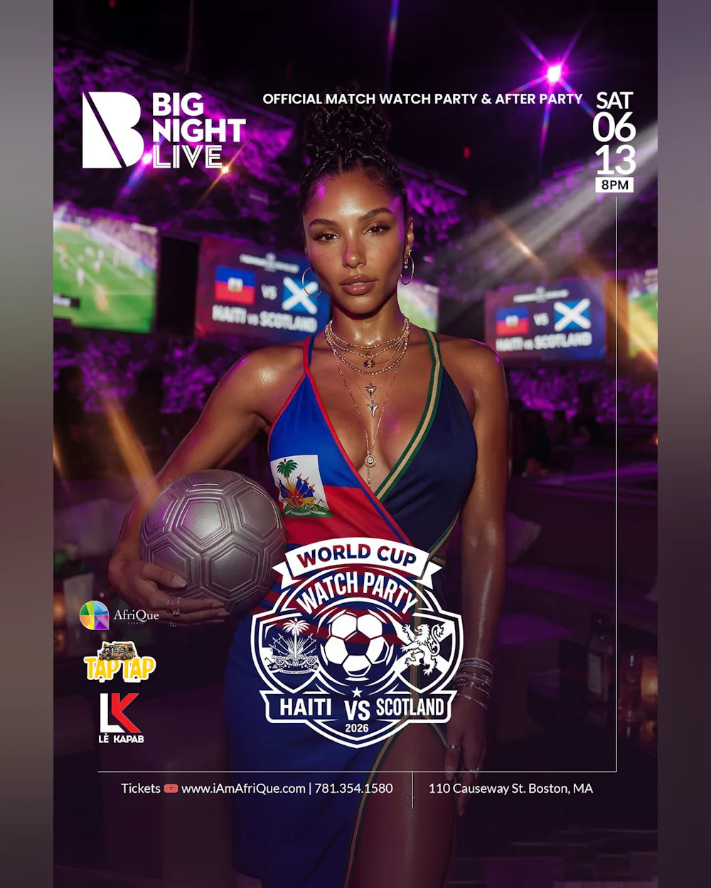 Haiti vs Scotland at Big Night Live (18+)