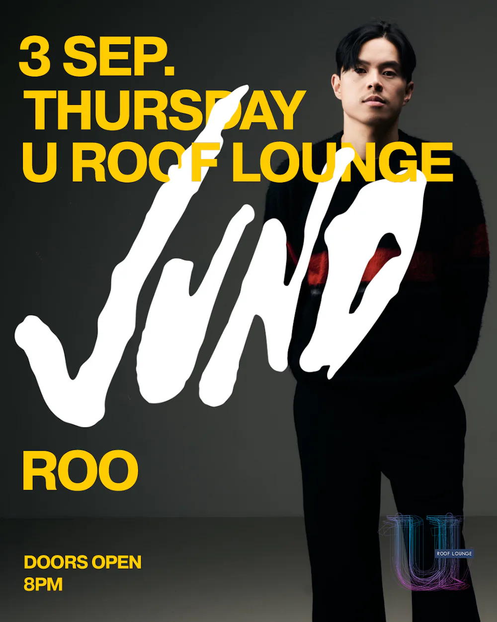 JUNO at U Roof Lounge