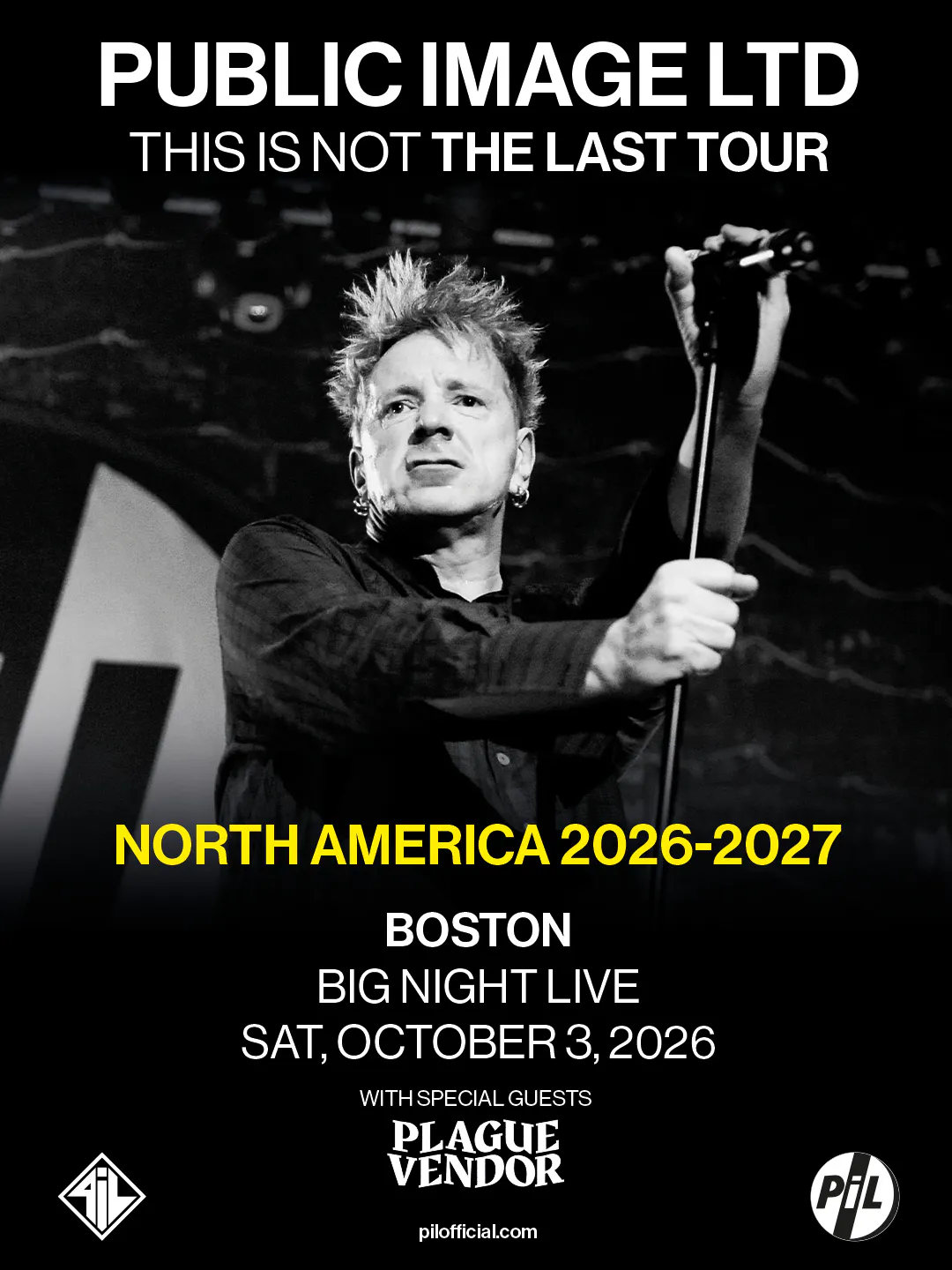 Public Image Ltd at Big Night Live (18+)
