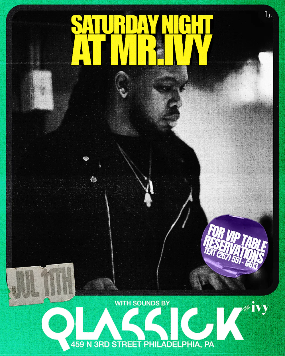 DJ Qlassick x Mr. Ivy Saturday Night