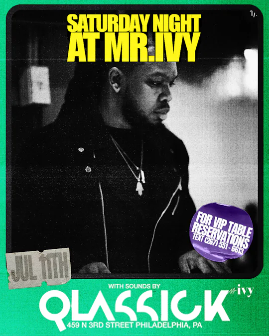 DJ Qlassick x Mr. Ivy Saturday Night