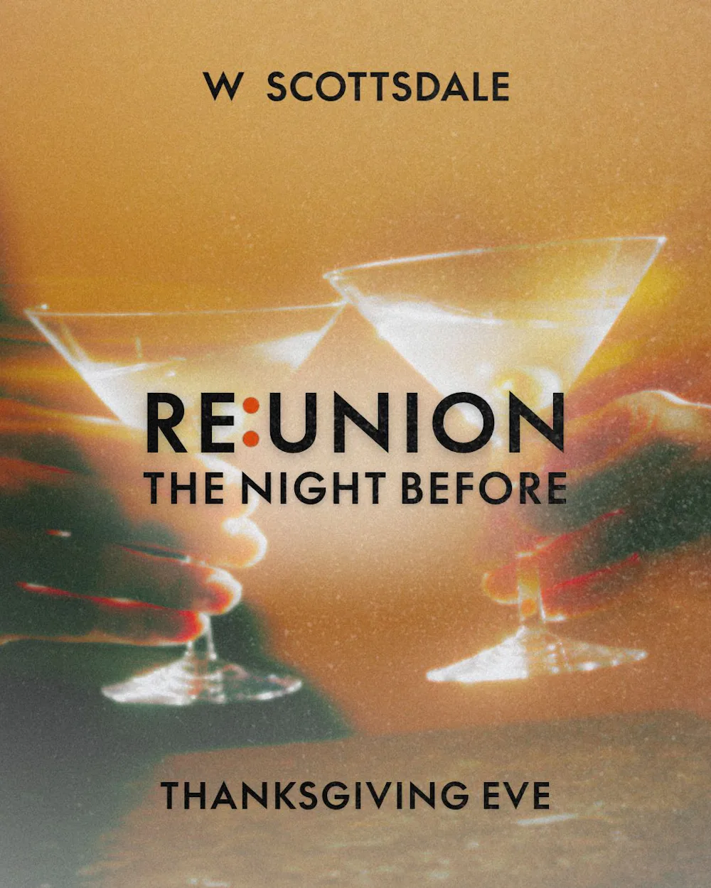Re:Union The Night Before @ W Scottsdale