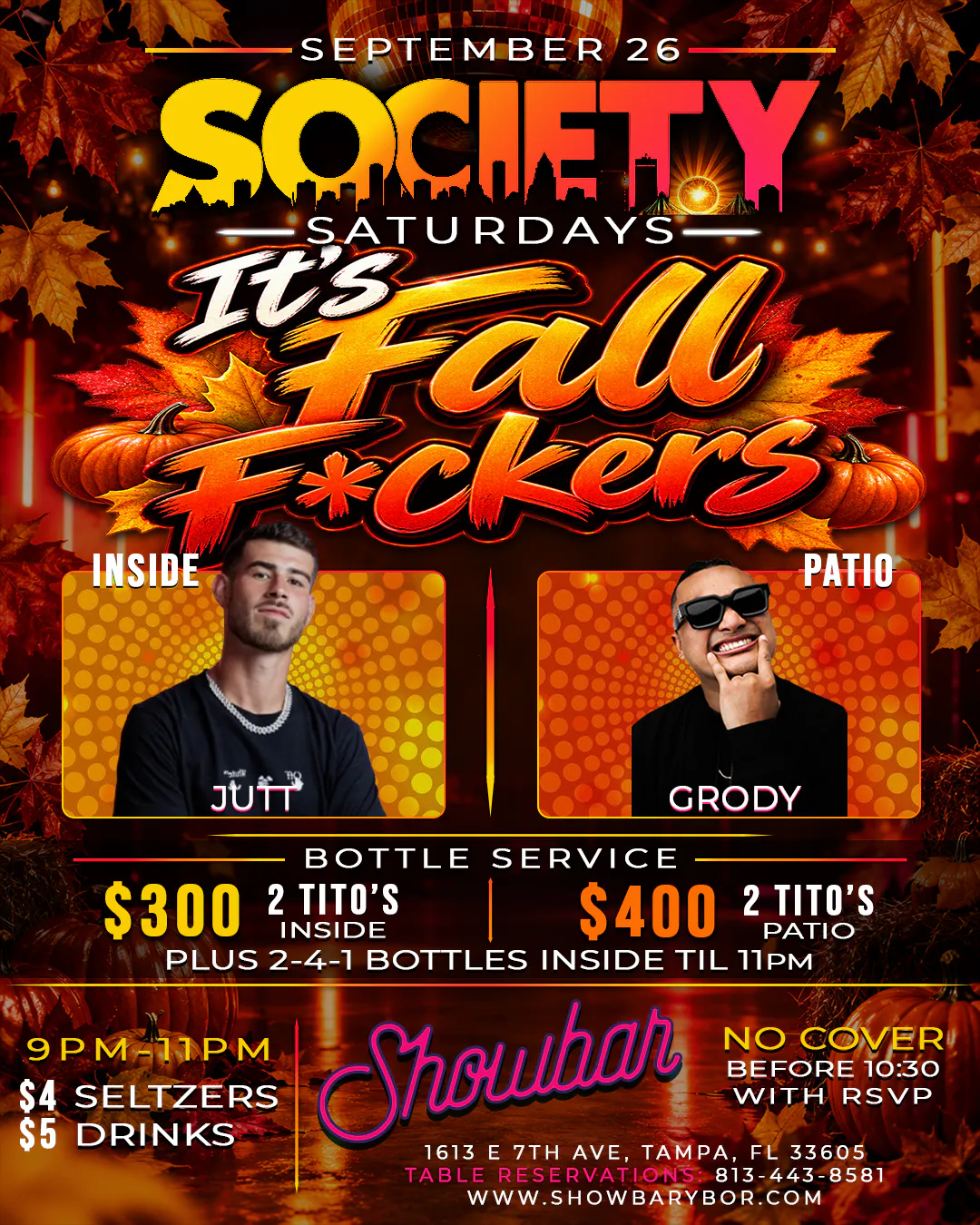 Society Saturdays: It's Fall F*ckers - 9/26/26