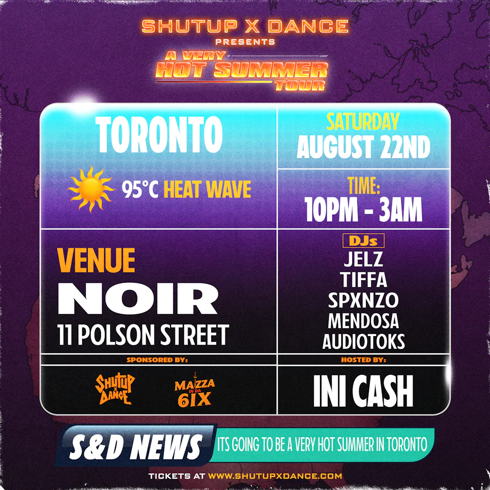 Shut Up X Dance (A Very Hot Summer Tour)