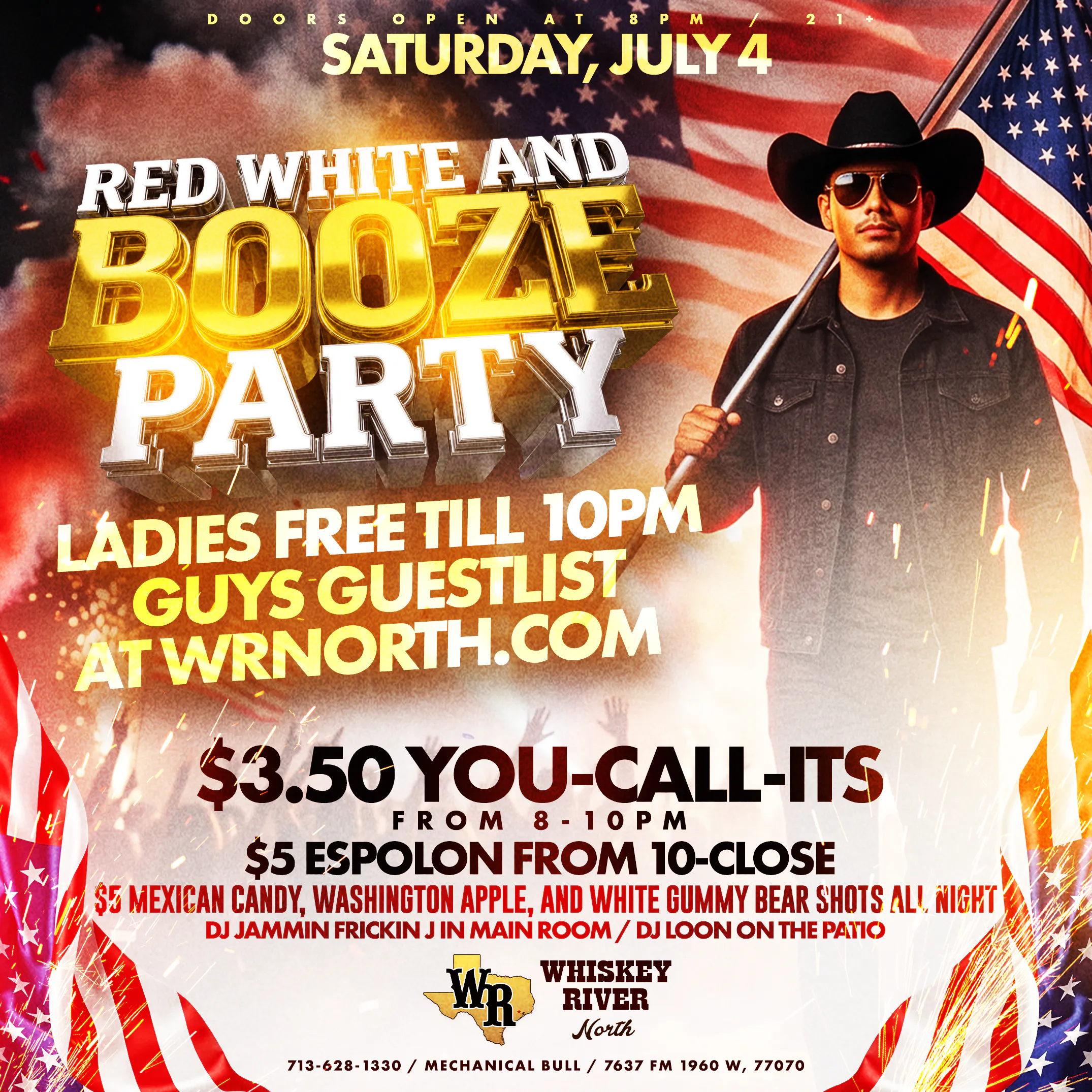 Saturday - 4th of July "Red, White & Booze" Party