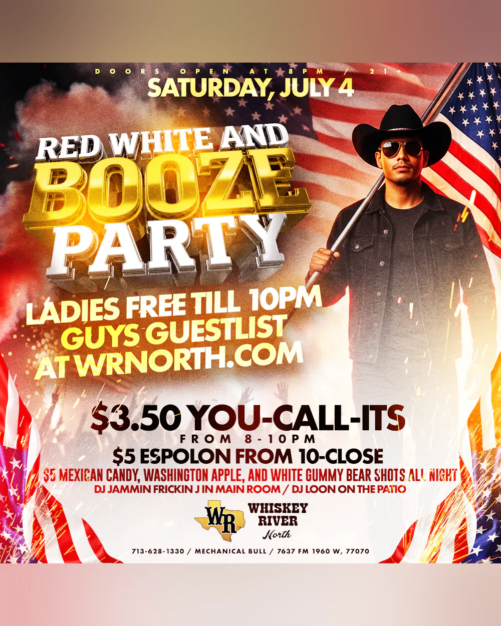 Saturday - 4th of July "Red, White & Booze" Party