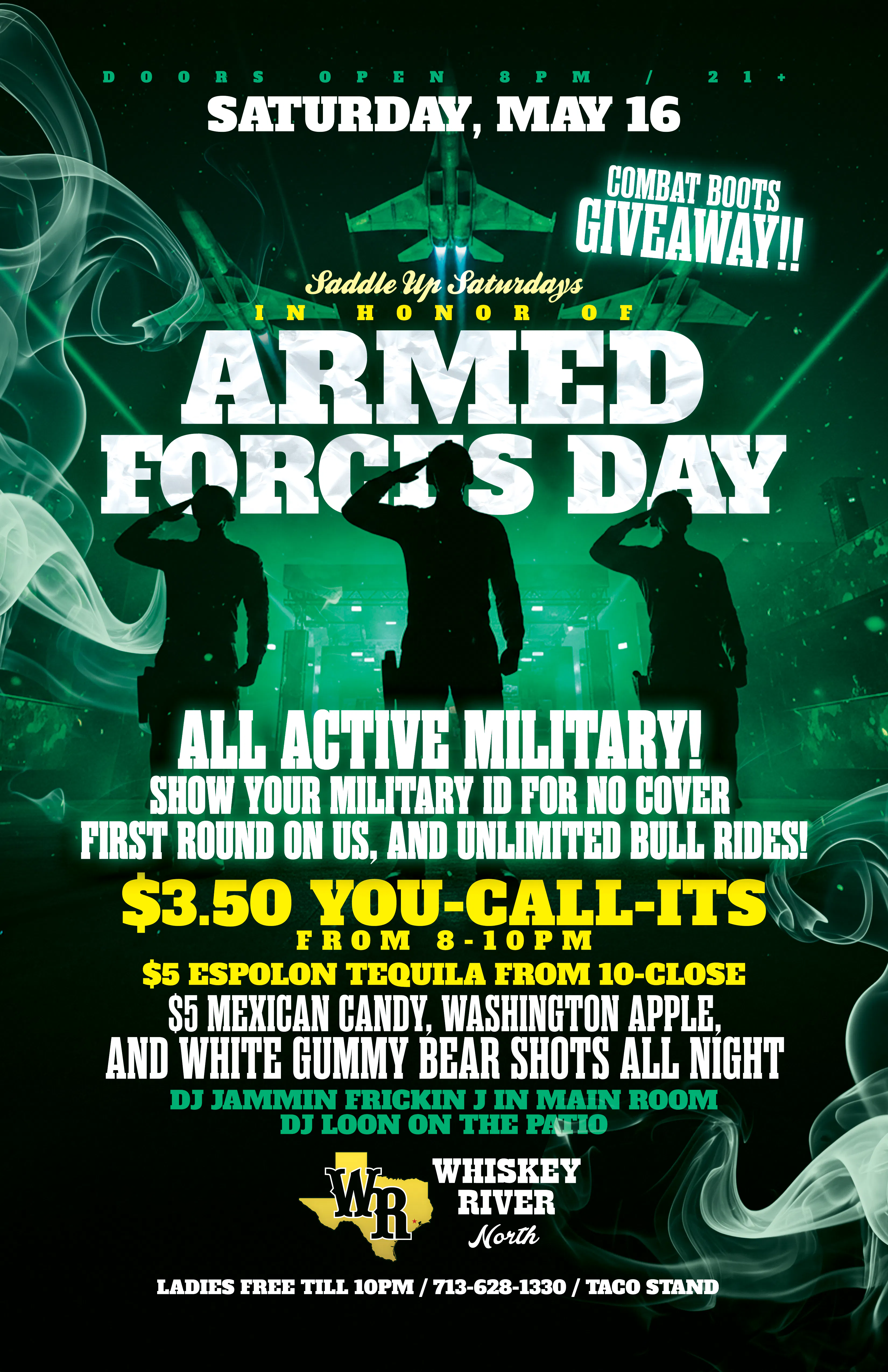 Saturday - "In Honor of Armed Forces Day"