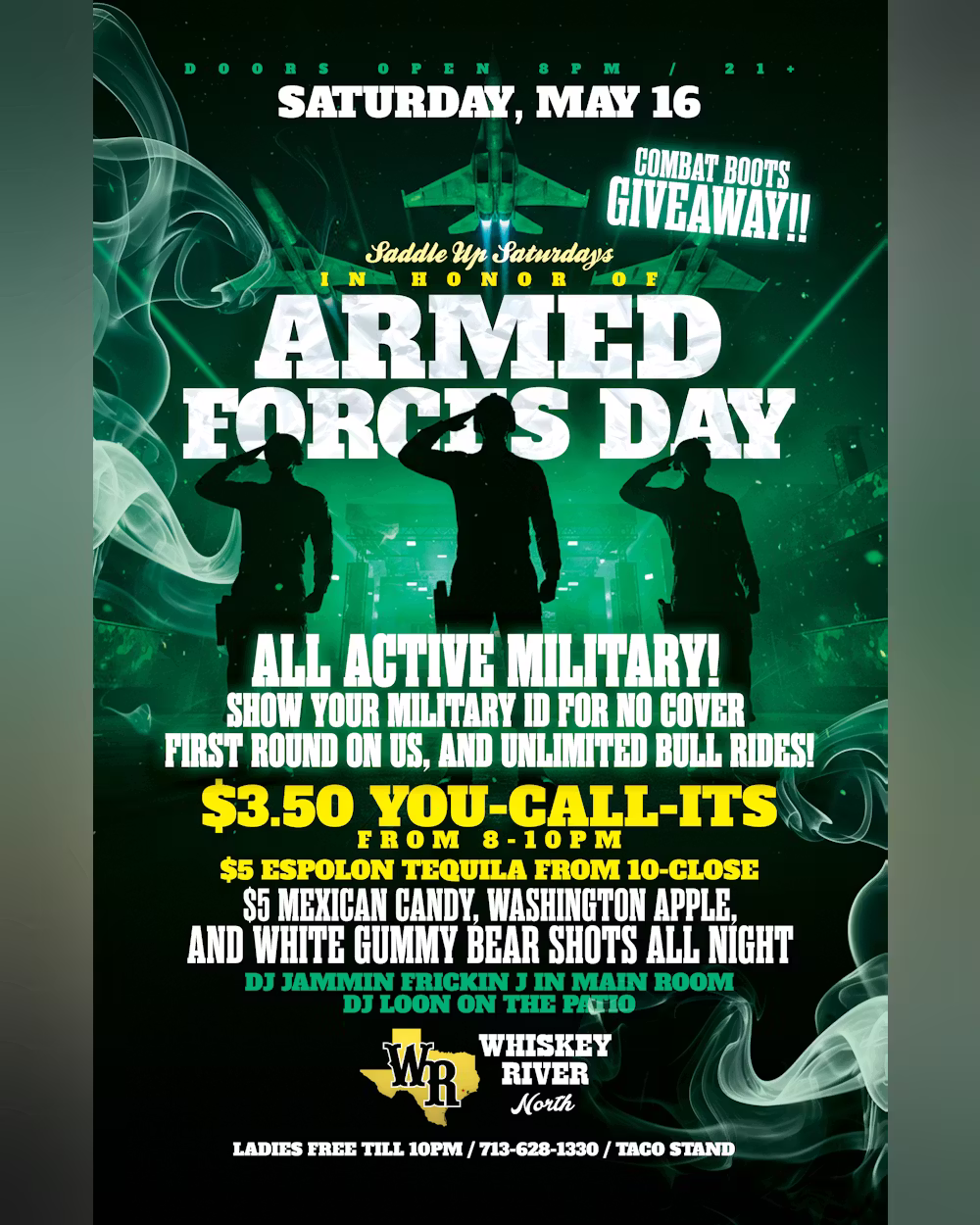 Saturday - "In Honor of Armed Forces Day"