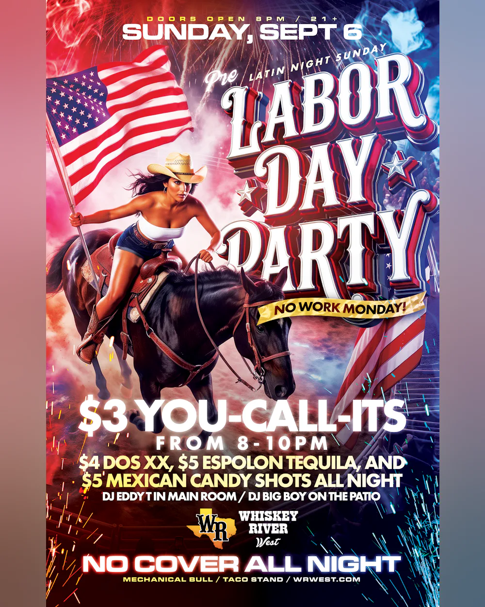 Sunday - Latin Night Sunday - Pre Labor Day Party (No work Monday)